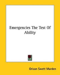 Emergencies The Test Of Ability