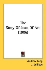 The Story Of Joan Of Arc (1906)