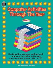 Computer Activities Through the Year: Grades 4-8