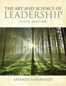 Art and Science of Leadership, The (6th Edition)