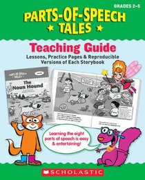 Parts-of-Speech Tales: A Motivating Collection of Super-Funny Storybooks That Teach the Eight Parts of Speech