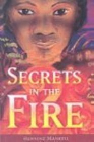 Secrets in the Fire