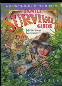 Family Survival Guide (Sonpower Youth Sources)