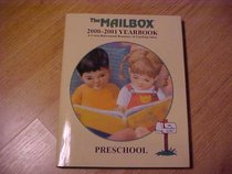 The Mailbox 2000-2001 Yearbook: Preschool