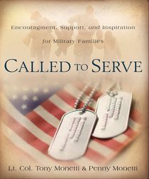 Called to Serve: Encouragement, Support, and Inspiration for Military Families