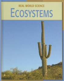 Ecosystems (Real World Science)