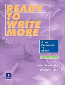 Ready to Write More:  From Paragraph to Essay, Second Edition