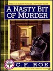 A Nasty Bit of Murder (Dr. Jean Montrose, Bk 1)