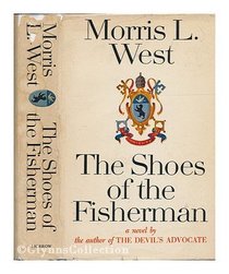 The Shoes of the Fisherman, a Novel