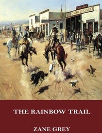 The Rainbow Trail