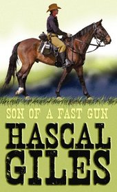 Son of a Fast Gun (Center Point Western Complete (Large Print))