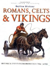 British History: Romans, Celts and VI