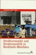 Strukturwandel und Strukturpolitik in Nordrhein-Westfalen