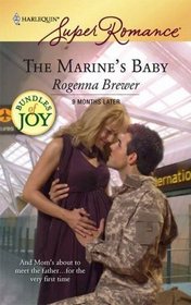 The Marine's Baby (9 Months Later) (Bundles of Joy) (Harlequin Superromance, No 1478)