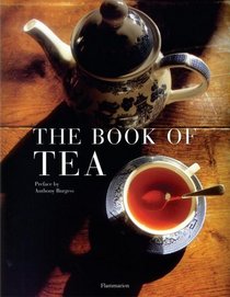 The Book of Tea : Revised and Updated Edition
