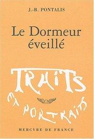 le Dormeur veill (French Edition)