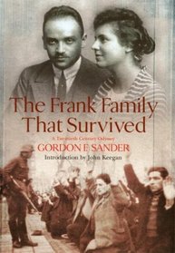 The Frank Family That Survived : A Twentieth Century Odyssey