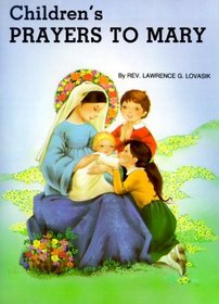 Children's Prayers to Mary (St. Joseph Picture Books Series)