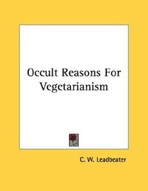 Occult Reasons For Vegetarianism