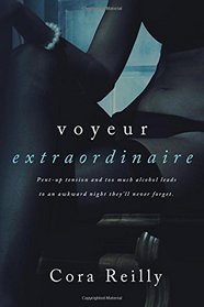 Voyeur Extraordinaire (Volume 1)