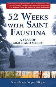 52 Weeks With Saint Faustina