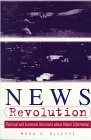 News Revolution : Political and Economic Decisions about Global Information