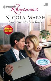 Executive Mother-To-Be (Harlequin Romance)