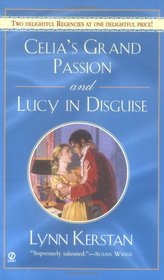 Celia's Grand Passion and Lucy in Disguise (Signet Regency Romance)