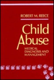 Child Abuse: Medical Diagnosis and Management
