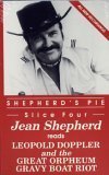 Great Orpheum Gravy Boat Riot: Shepherd's Pie Slice Four