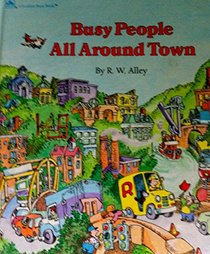 Busy People All Over Town (Golden Busy Book)