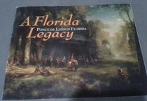 A Florida legacy: Ponce de Leo?n in Florida