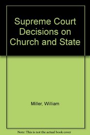 Supreme Court Decisions on Church and State