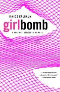 Girlbomb : A Halfway Homeless Memoir
