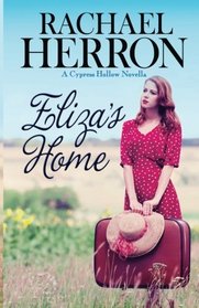 Eliza's Home: A Cypress Hollow Novella