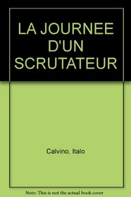 La Journee D'un Scrutateur