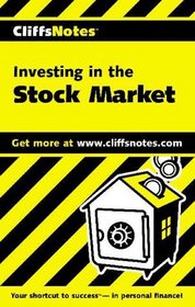 Cliffs Notes: Investing in the Stock Market
