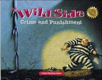 The Wild Side: Crime and Punishment