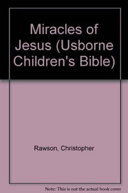 Miracles of Jesus (Children's Picture Bible)
