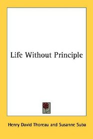 Life Without Principle