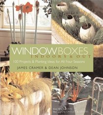 Window Boxes : Indoors  Out