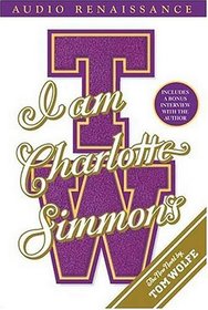 I Am Charlotte Simmons (Audio Cassette) (Abridged)
