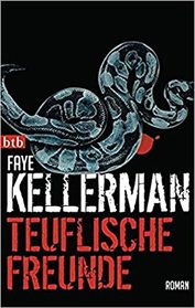Teuflische Freunde (Gun Games) (Peter Decker and Rina Lazarus, Bk 20) (German Edition)
