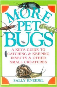 More Pet Bugs