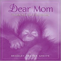 Dear Mom Thank You For Everything