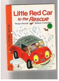 Little Red Car to the Rescue