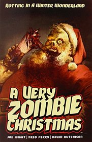 A Very Zombie Christmas: Regifted TP