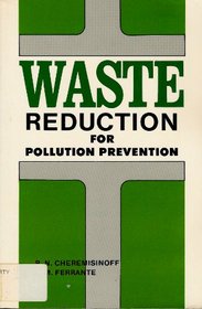 Waste Reduction for Pollution Prevention