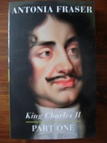 King Charles 2nd - Part One