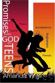 P.R.O.M.I.S.E.S from GOD for TEENS: God's Promises for YOU! (Volume 1)
